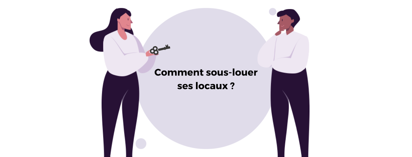 Comment sous-louer ses locaux